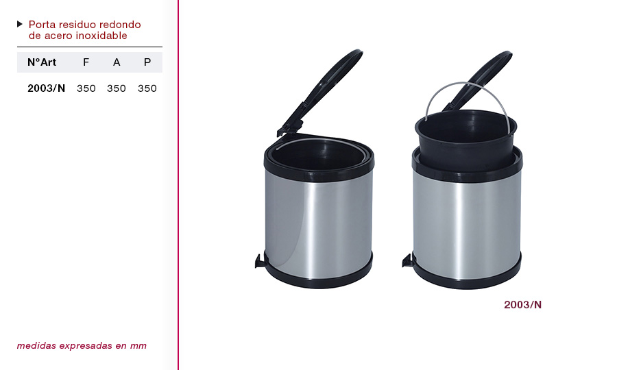 PORTA RESIDUOS REDONDO ACERO INOXIDABLE 2003/N