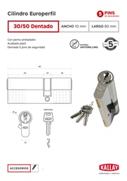 CILINDRO KALLAY P/EUROPERFIL 30+50 DENT